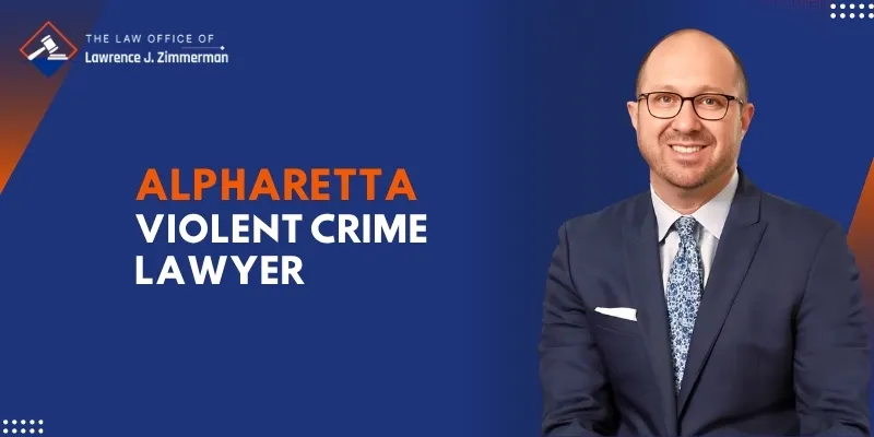 top alpharetta violent crime lawyer