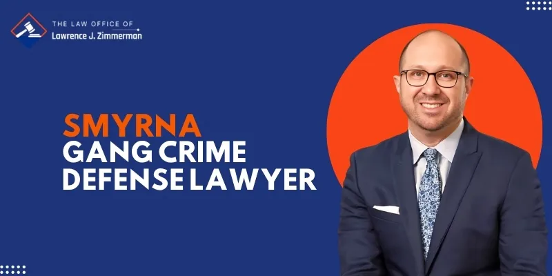 trusted smyrna gang crime defense lawyer